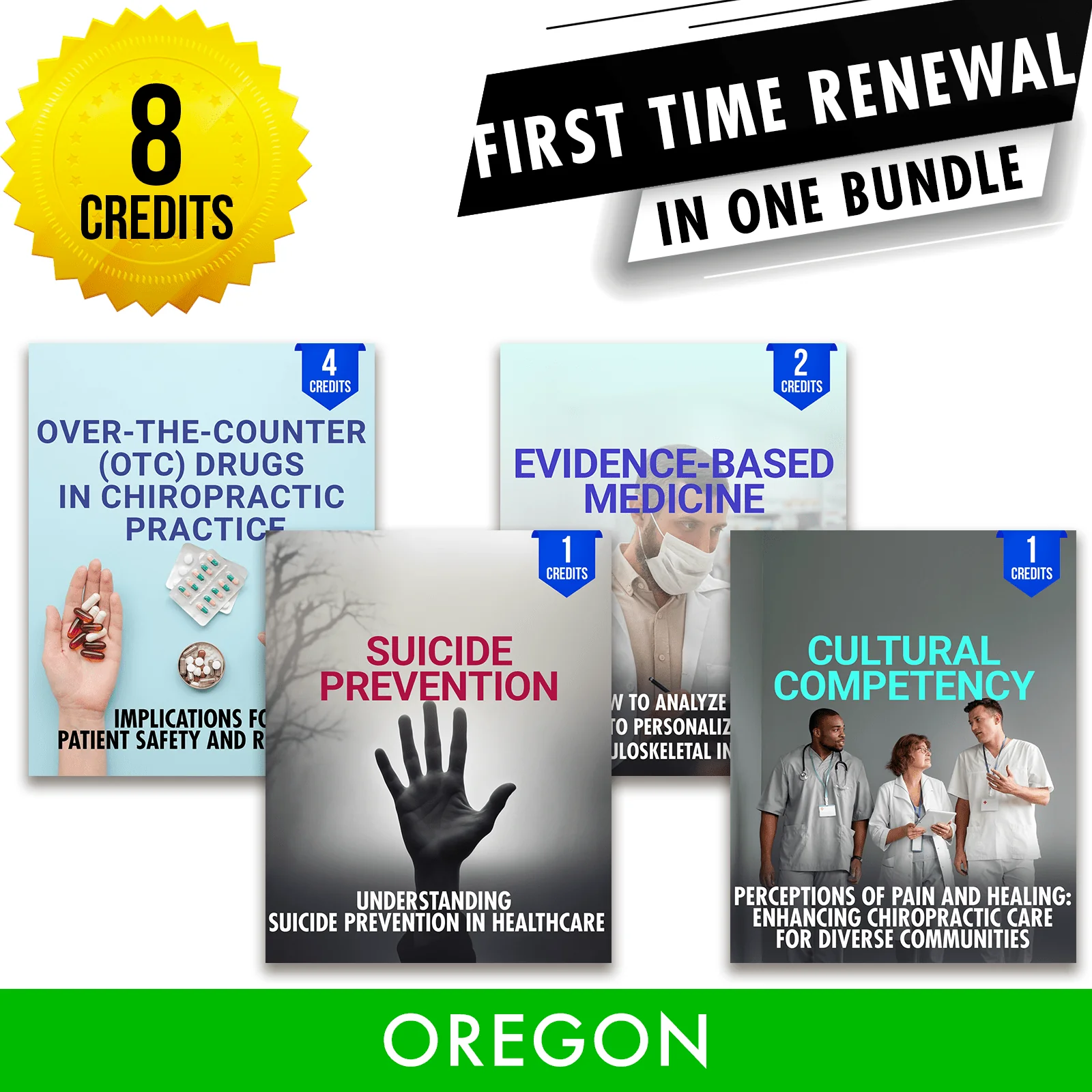 Oregon Package 1: First Time Recertification - All Required Chiropractic Continuing Education Hours in One Package, 8 Credits